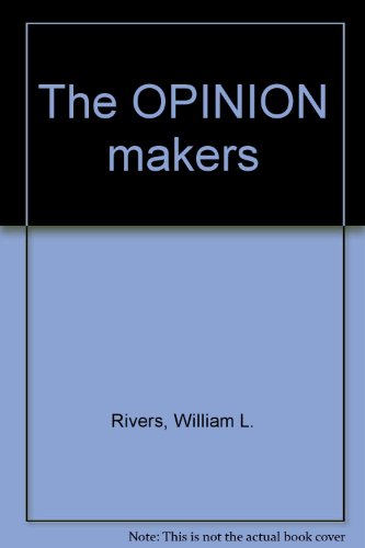 The opinionmakers, B0006BN6OU Book Cover