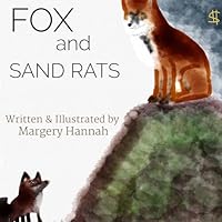 Fox and Sand Rats 1514286246 Book Cover