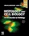 Histology and Cell Biology: An Introduction to Pathology