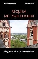 Requiem mit zwei Leichen: Limburg: Erster Fall für die Pfarrhaus-Ermittler 3897962683 Book Cover