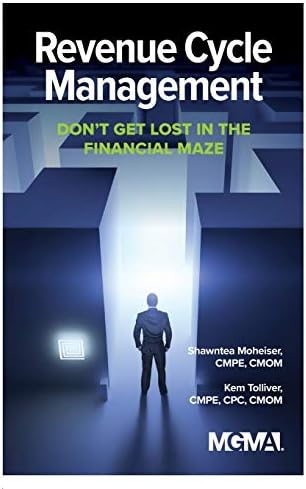 Revenue Cycle Management: Don't Get Lost In The Financial Maze