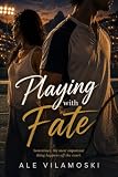 Playing with fate