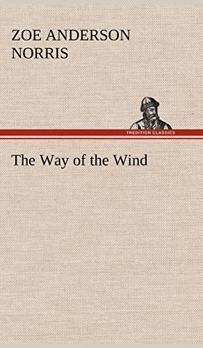 The Way of the Wind