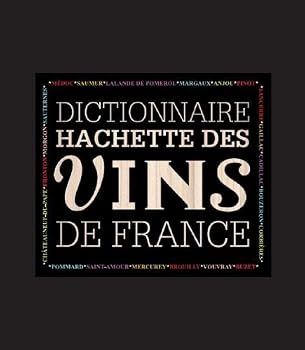 Paperback Dictionnaire des vins de France (French Edition) [French] Book