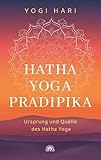 hatha yoga paris 18  Hatha Yoga Pradipika: Ursprung und Quelle des Hatha Yoga
