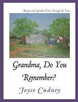 Grandma, Do You Remember? 1533081050 Book Cover