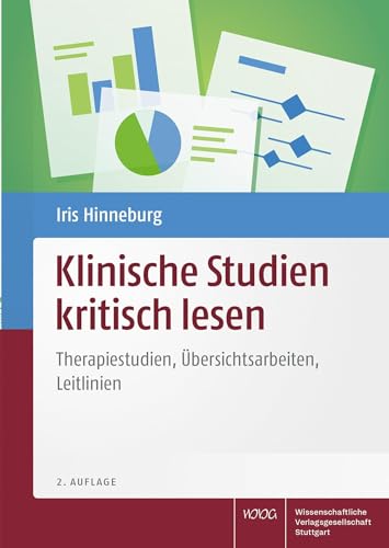 Klinische Studien kritisch lesen: Therapiestudien, Übersichtsarbeiten, Leitlinien