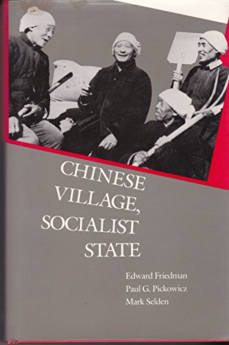 Chinese Village, Socialist State 0300046553 Book Cover