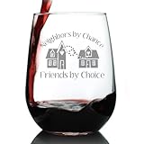 Bevvee Neighbors by Chance Friends by Choice - Stemless Wine Glass Gift - Best Friend Neighbor Gifts - Large 17 Ounce
