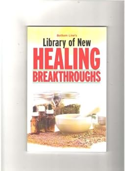 Paperback Bottom Line's Library of New Healing Breakthroughs Book
