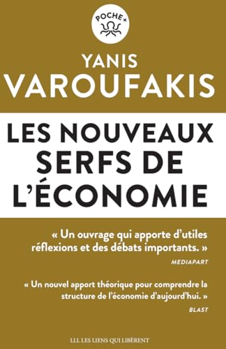 Les nouveaux serfs de l'économie
