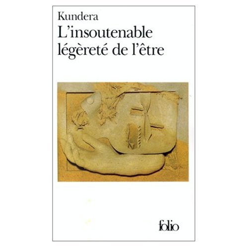 L'Insoutenable Legerete de l'Etre (French Edition) [French] 0828836981 Book Cover