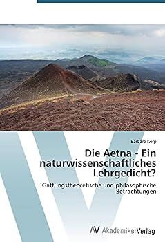 Paperback Die Aetna - Ein naturwissenschaftliches Lehrgedicht? [German] Book