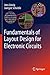 Fundamentals of Layout Design for Electronic Circuits