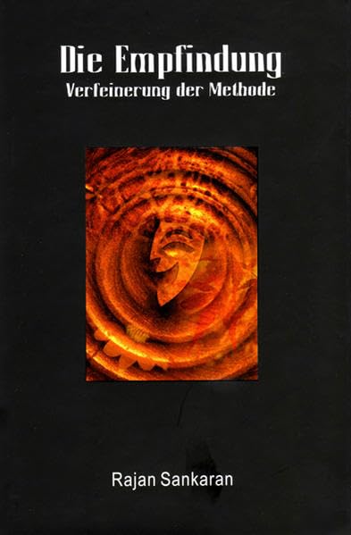 Die Empfindung - Verfeinerung der Methode