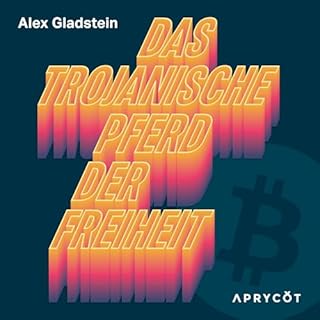 Das Trojanische Pferd der Freiheit cover art