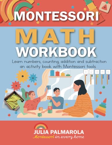 Montessori Math Workbook: Learn Numbers, Counting, Addition and Subtraction, an Activity Book with Montessori Tools (Montessori Activity Books for Home and School) image 2