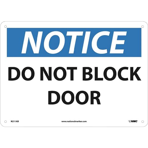 Panneau OSHA NOTICE ne pas bloquer la porte pour entrepôt 35,6 cm