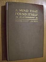 A Mind that Found Itself: An Autobiography B000WG5W0K Book Cover