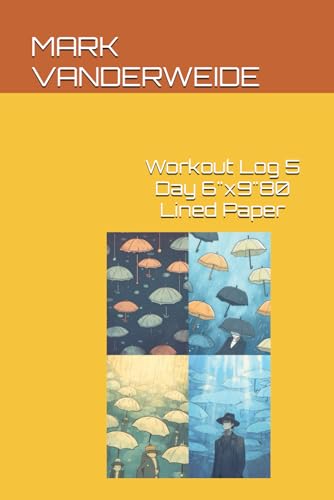Workout Log 5 Day 6'x9'80 Lined Paper