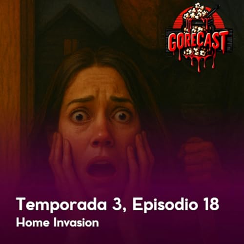 Page de couverture de T3 E18: Home Invasion