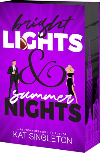 Bright Lights and Summer Nights