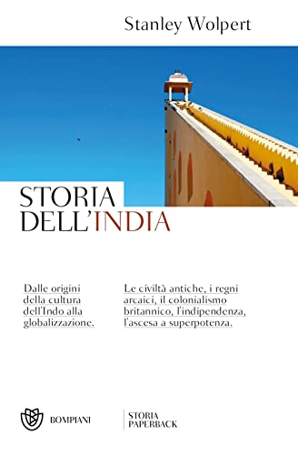 Storia dell'India: Dalle origini della cultura dell'Indo alla globalizzazione