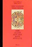 Der Kaiser von China, der alles auf den Kopf stellte - Isaac Bashevis Singer