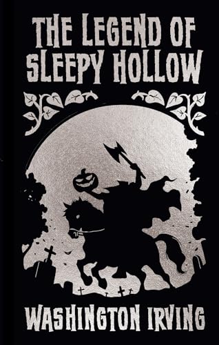 Cover of The Legend of Sleepy Hollow and Other Stories