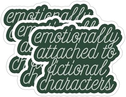 3PCs Emotionally Attached to Fictional Characters Stickers, Reading Stickers, Bookish Stickers, Book Accessories for Reading Lovers, Book Lover Gifts, Vinyl Waterproof Stickers