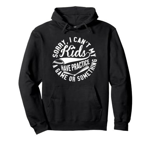 �ʔ��� I Can't My Kids Have Practice A Game Or Something �p�[�J�[