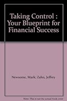 Taking Control : Your Blueprint for Financial Success 1550135104 Book Cover