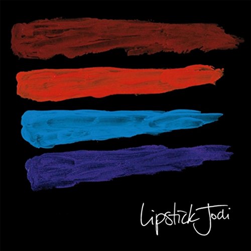 Play Lipstick Jodi by Lipstick Jodi on Amazon Music