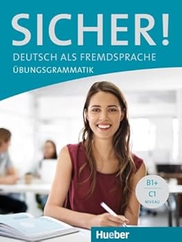 Paperback SICHER Uebungsgrammatik B1+-C1 (German Edition) [German] Book