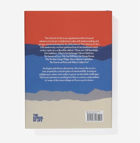 Image of The School of Life: Collected Essays: 15th Anniversary Edition: Reflections on Self-Knowledge, Emotional Maturity and Calm