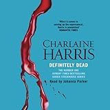  Definitely Dead: Sookie Stackhouse Southern Vampire Mystery #6