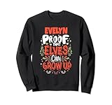 Photo Gallery elf evelyn saying funny christmas evelyn nome personalizzato felpa Photo Gallery elf evelyn saying funny christmas evelyn nome personalizzato felpa