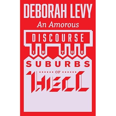 An Amorous Discourse in the Suburbs of Hell