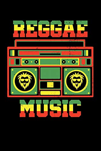 Reggae Music: Gift idea for reggae lovers and jamaican music addicts. 6 x 9 inches - 100 pages
