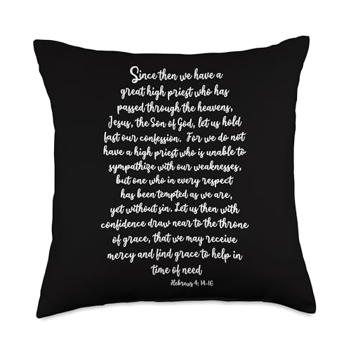 Hebrews 4: 14-16 Scripture Verse, Bible Quote Throw Pillow