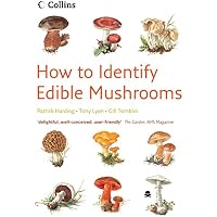 How to Identify &ndash; Edible Mushrooms