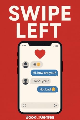 Swipe Left (English Edition)