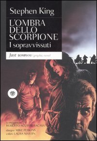 I sopravvissuti. L'ombra dello scorpione: 3 I sopravvissuti. L'ombra dello scorpione: 3