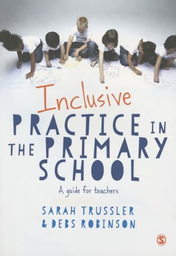 Inclusive Practice in the Primary School: A Guide for Teachers
