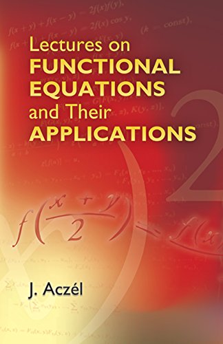 Lectures on Functional Equations And Their Applications view 2