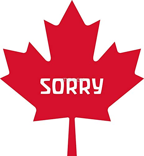 Image of Sorry Canada - Sticker Graphic - Auto, Wall, Laptop, Cell, Truck Sticker for Windows, Cars, Trucks