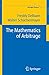Produktbild The Mathematics of Arbitrage (Springer Finance)