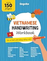 Vietnamese Handwriting Workbook. Mastering Vietnamese Handwriting: A Comprehensive handwriting practice for bilingual children and adults. Learn the ... Educational Books for Bilingual Children) B0CW3JK852 Book Cover