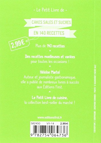 Cakes salés et sucrés en 140 recettes