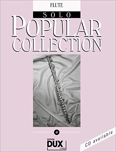 Preisvergleich Produktbild Popular Collection 4. Flöte Solo: Flute Solo
